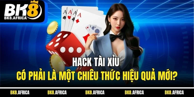Hack tài xỉu
